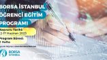 Borsa İstanbul Öğrenci Eğitim Programı Başlıyor